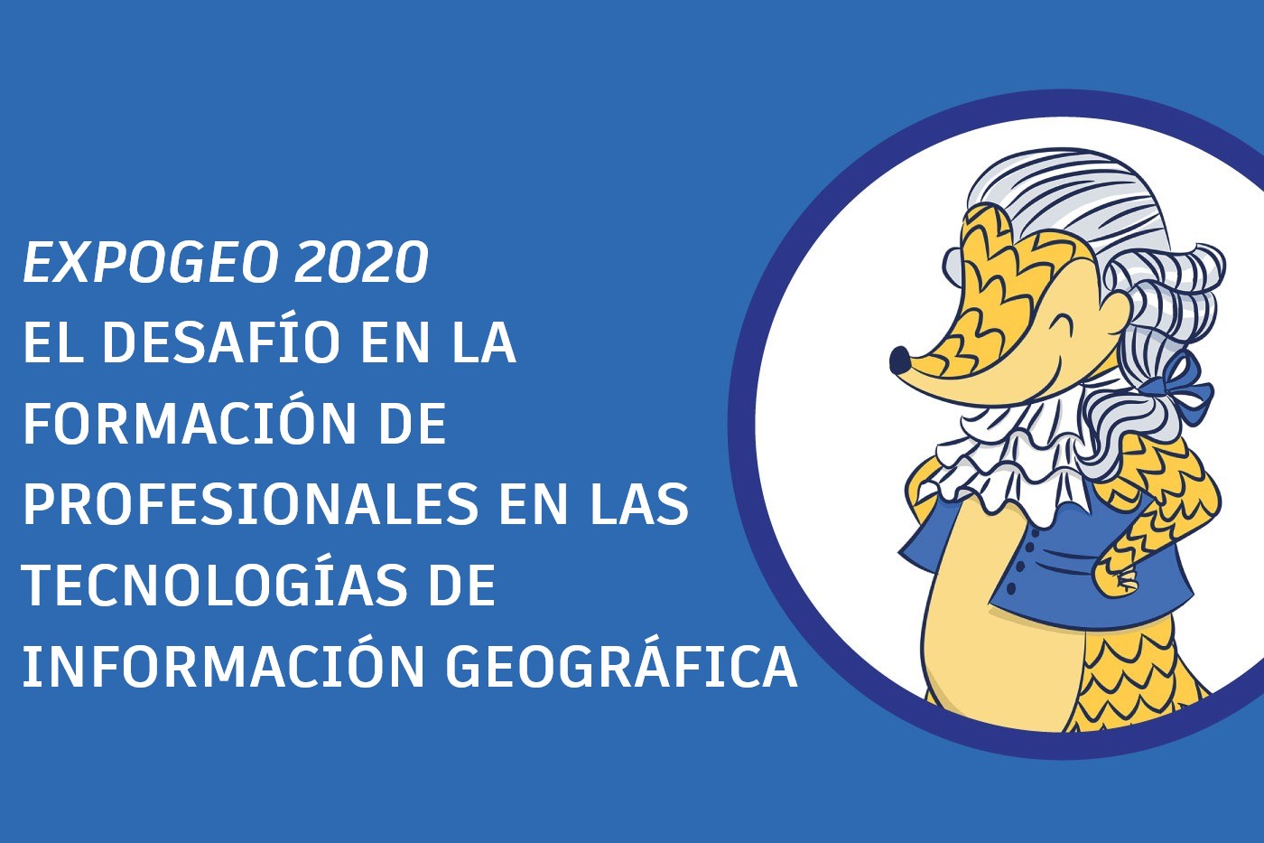 Desafíos en la Formación de Profesionales en las Tecnologías de la Información Geográfica